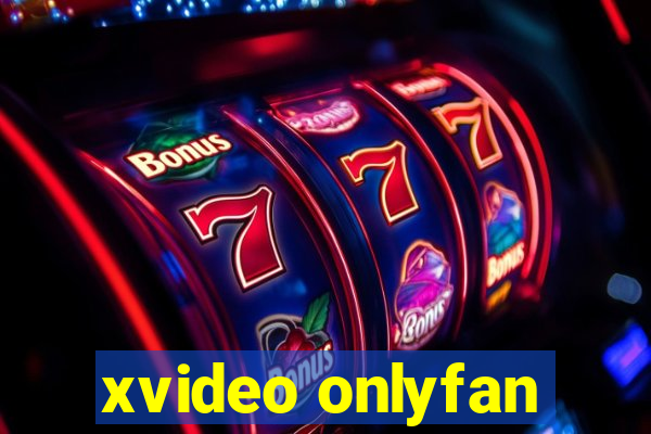 xvideo onlyfan